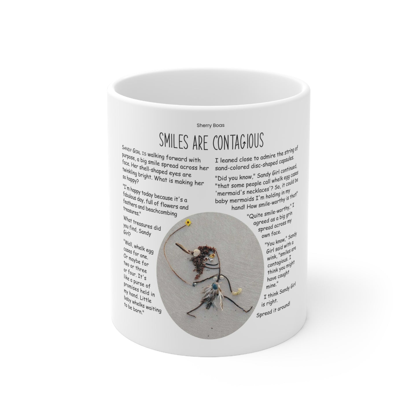 Smiles Are Contagious Ceramic Mug 11oz