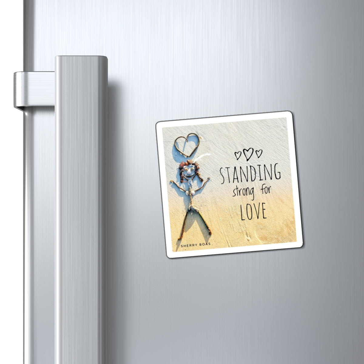 Standing Strong For Love Magnet