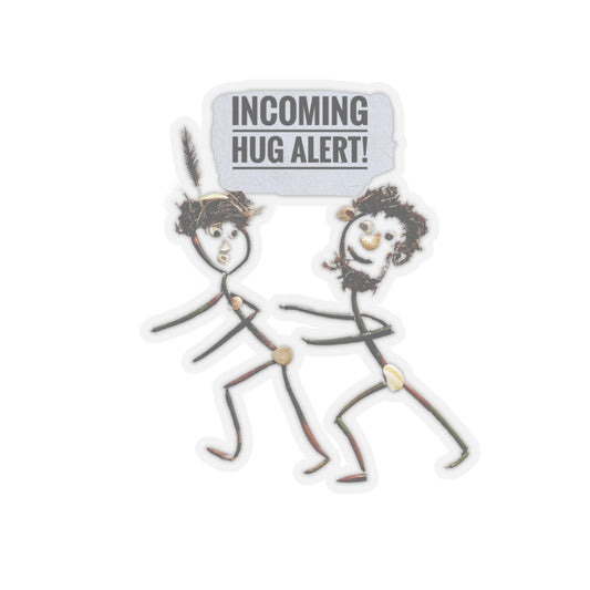 Incoming Hug Alert Vinyl Sticker