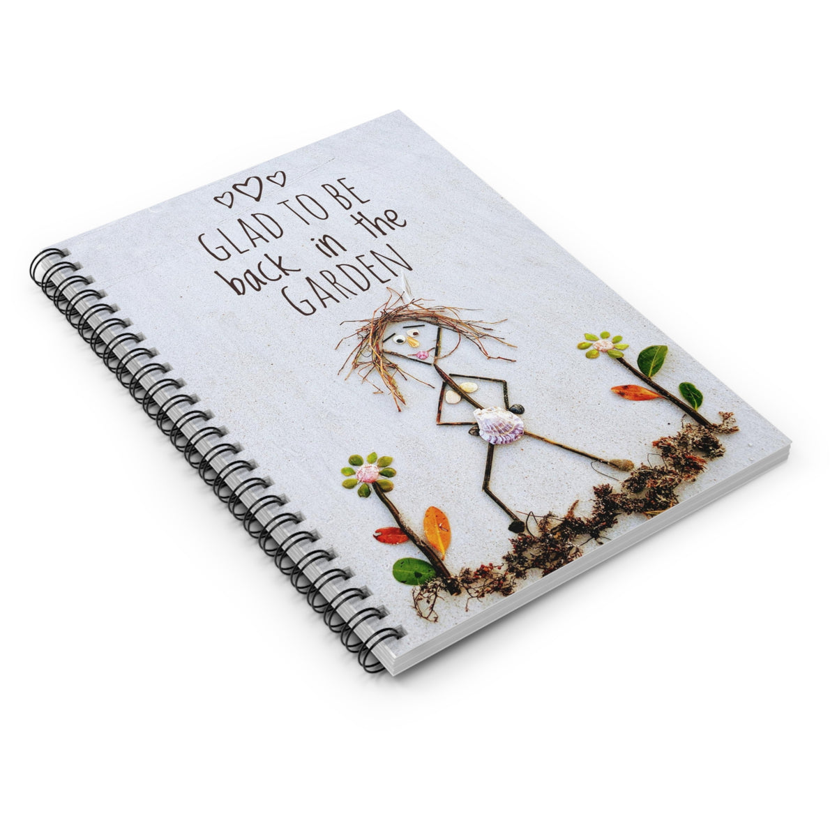 Glad To Be Back In The Garden Notebook - Ruled Line