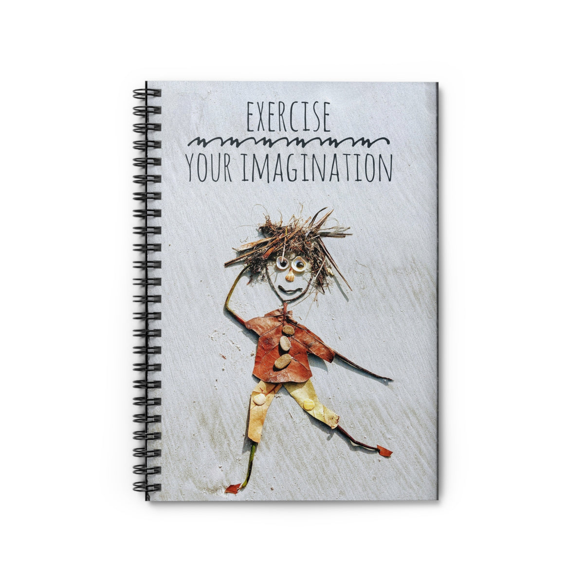 Exercise Your Imagination Notebook - Ruled Line